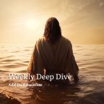 Weekly Deep Dive Weekly Deep Dive